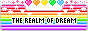 pixel rainbow colored button with the words the realm of dream on it